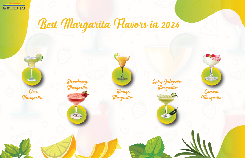 Best Margarita Flavors in 2024 | Event Masters