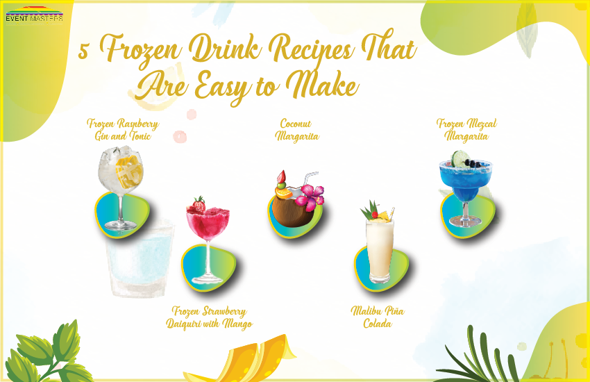 5 Frozen Drink Recipes That Are Easy to Make | Event Masters