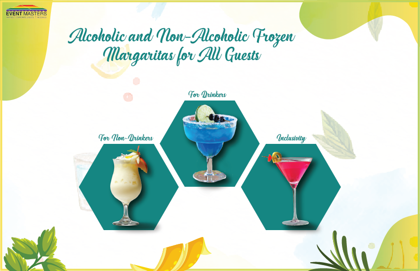 Alcoholic and Non-Alcoholic Frozen Margaritas for All Guests | Event Masters FL