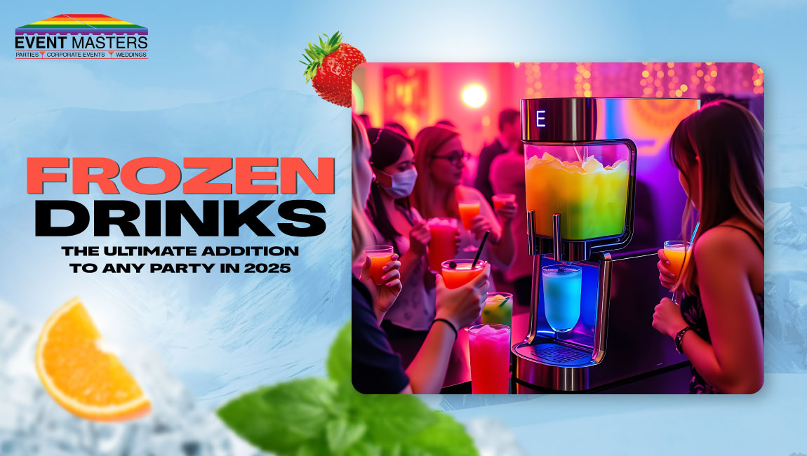 Frozen Drinks: The Ultimate Addition to Any Party in 2025!