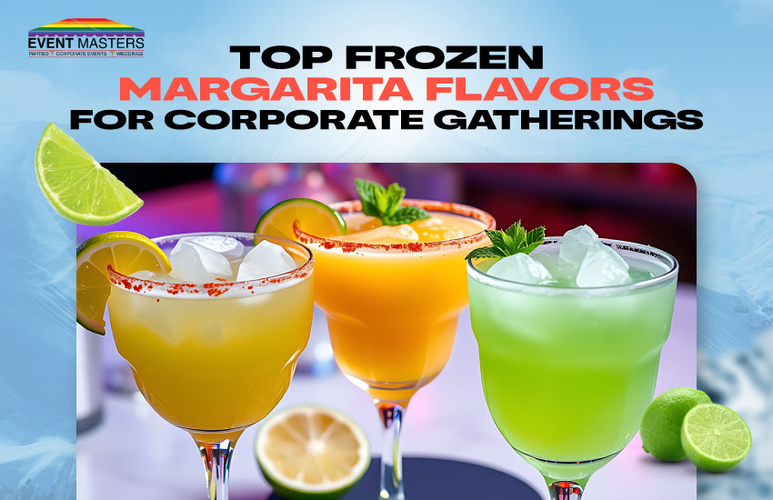 Top Frozen Margarita Flavors for Corporate Gatherings