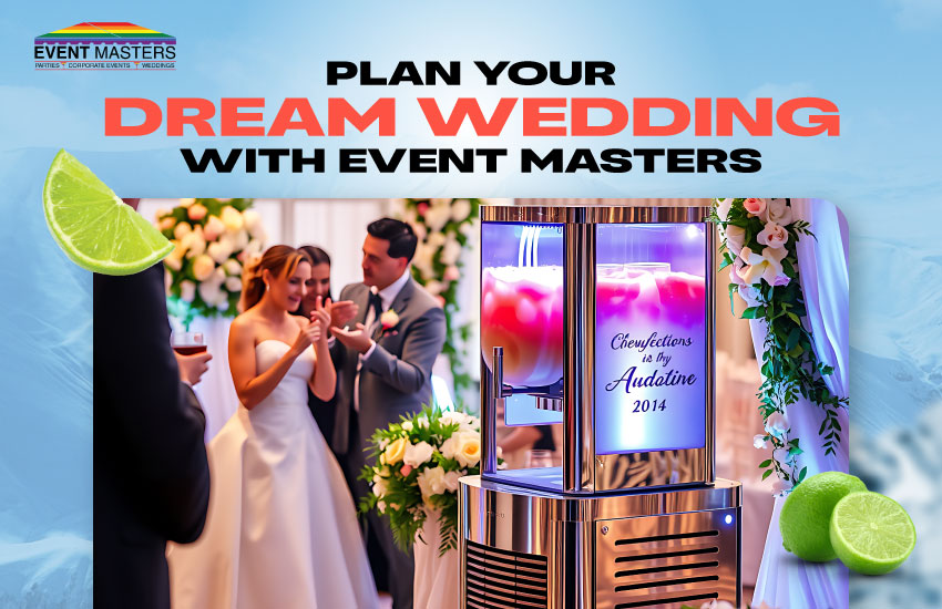 Plan Your Dream Wedding with Event Masters