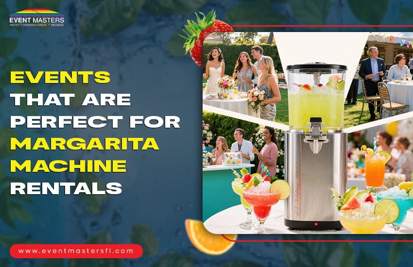 Events That Are Perfect for Margarita Machine Rentals